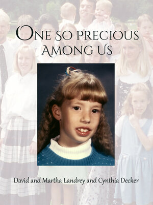 cover image of One So Precious Among Us